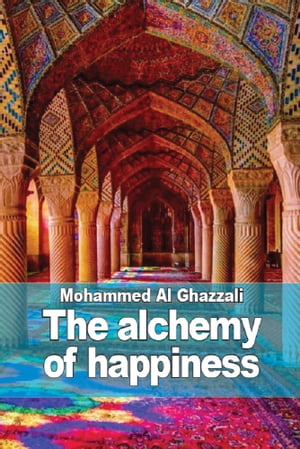 The alchemy of happiness