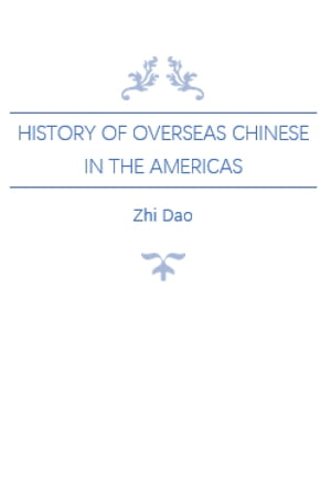 History of Overseas Chinese in the Americas