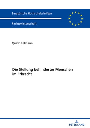 Die Stellung behinderter Menschen im Erbrecht