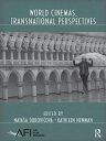 World Cinemas, Transnational Perspectives【電子書籍】
