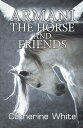 Armani the Horse and Friends【電子書籍】[ 