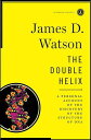 The Double Helix A Personal Account of the Discovery of the Structure of DNA