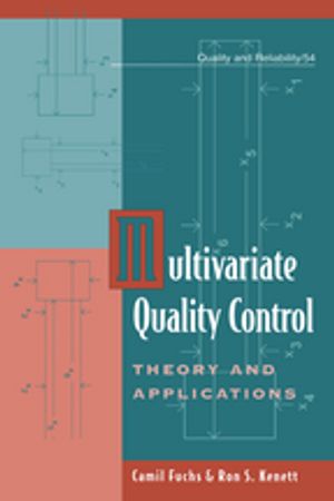 Multivariate Quality Control Theory and Applications【電子書籍】[ Camil Fuchs ]