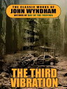 The Third Vibration【電子書籍】[ John Wynd