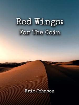 Red Wings: For The CoinŻҽҡ[ Eric Johnson ]