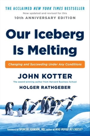 Our Iceberg Is Melting