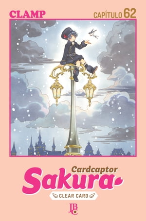 Cardcaptor Sakura - Clear Card Capítulo 062
