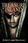 Treasure IslandŻҽҡ[ Robert Louis Stevenson ]