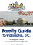 The DC Capital Kids Family Guide to Washington, D.C: Featuring more than 50 Fun and Educational Scavenger Hunts