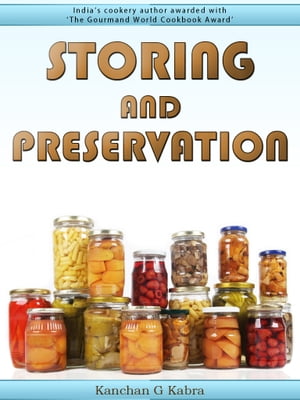Storing And Preservation
