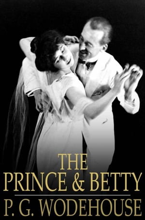 The Prince and Betty