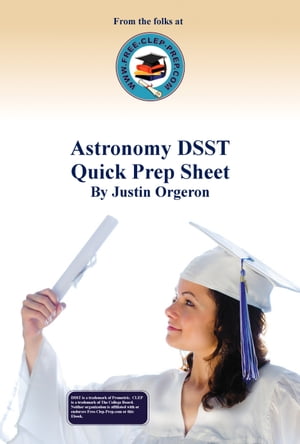 Astronomy DSST Quick Prep Sheet