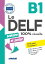 Le DELF Scolaire et Junior 100% Réussite B1 - édition 2017-2018 - Ebook