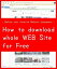 『 How to download save whole WEB Site for FREE! 』 - Before your favorite Website disappears -