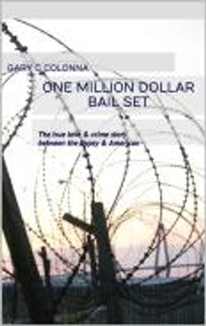 One Million Dollar Bail Set