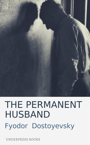 The Permanent Husband