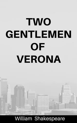 The Two Gentlemen of Verona