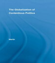 The Globalization of Contentious Politics The Amazonian Indigenous Rights Moveme...