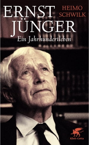 Ernst J?nger - Ein Jahrhundertleben