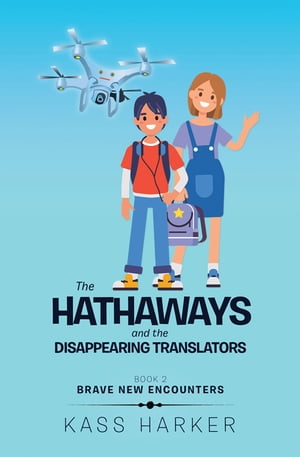 The Hathaways and the Disappearing Translators