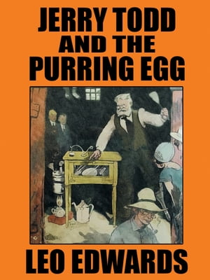 Jerry Todd and the Purring Egg 9781479461677【