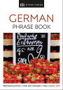 Eyewitness Travel Phrase Book German Essential Reference for Every Traveller【電子書籍】[ DK ]