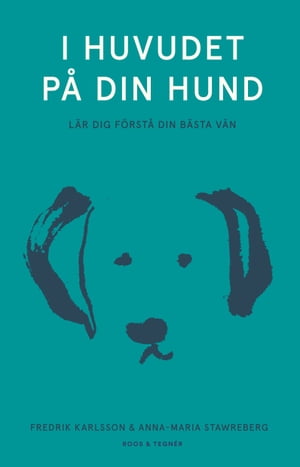 I huvudet på din hund