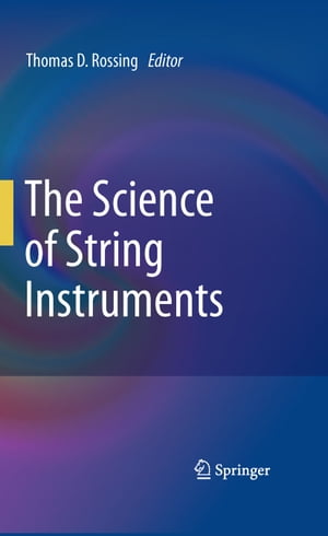 The Science of String Instruments