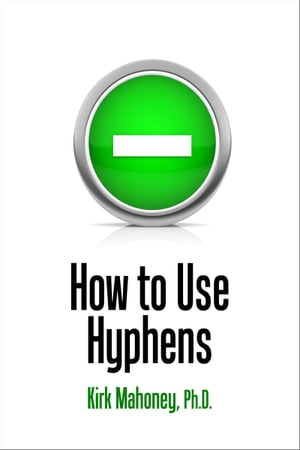 How to Use Hyphens