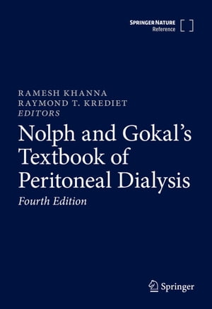 Nolph and Gokal's Textbook of Peritoneal Dialysis