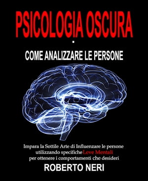 Psicologia Oscura - Come Analizzare le persone