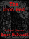 ŷKoboŻҽҥȥ㤨The Iron BedŻҽҡ[ Harry McDonald ]פβǤʤ119ߤˤʤޤ