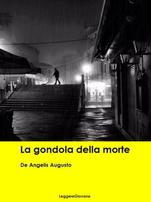ŷKoboŻҽҥȥ㤨La gondola della morteŻҽҡ[ De Angelis Augusto ]פβǤʤ128ߤˤʤޤ