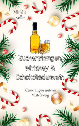 Zuckerstangen, Whiskey und Schokoladenwein. Klei