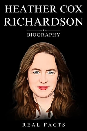 Heather Cox Richardson Biography