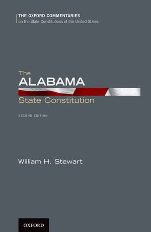 楽天楽天Kobo電子書籍ストアThe Alabama State Constitution【電子書籍】[ William H. Stewart ]