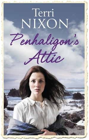 Penhaligon's Attic【電子書籍】[ Terri Nixo