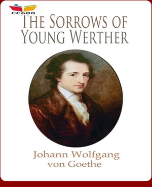 The Sorrows of Young Werther