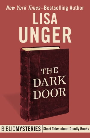ŷKoboŻҽҥȥ㤨The Dark DoorŻҽҡ[ Lisa Unger ]פβǤʤ271ߤˤʤޤ