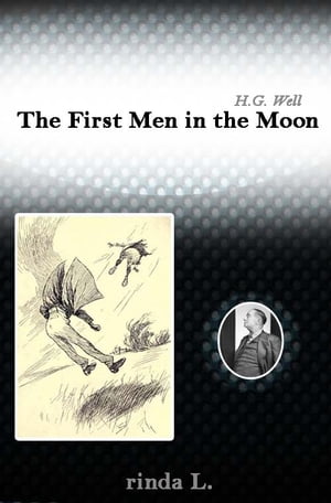 The First Men in the Moon