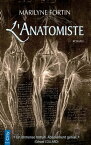 L'anatomiste【電子書籍】[ Marilyne Fortin ]