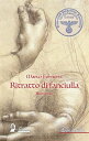 Ritratto di fanciulla【電子書籍】 Marco Forneris