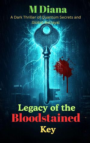Legacy of the Bloodstained Key