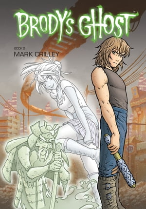 Brody's Ghost Volume 2