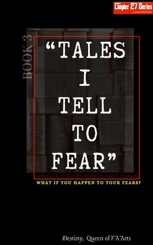 Tales I Tell To Fear