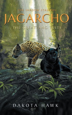 Jagarcho The Greatfang Tests【電子書籍】[ 