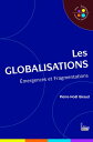 Les globalisations【電子書籍】[ Pierre-No?