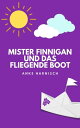 Mister Finnigan und das fliegende Boot【電子