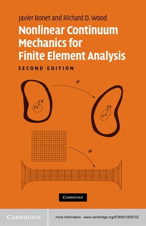 Nonlinear Continuum Mechanics for Finite Element Analysis