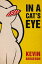 ŷKoboŻҽҥȥ㤨In a Cats EyeŻҽҡ[ Kevin Bergeron ]פβǤʤ211ߤˤʤޤ